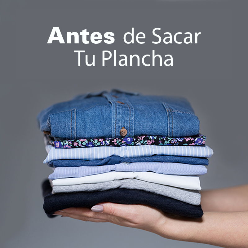 Antes de Sacar Tu Plancha